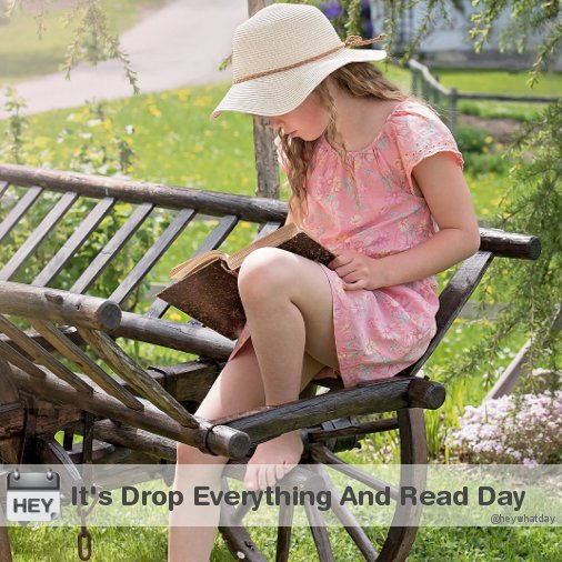 It's Drop Everything And Read Day! 
#DEARDay #DropEverythingAndReadDay #NationalDEARDay #NationalDropEverythingAndReadDay