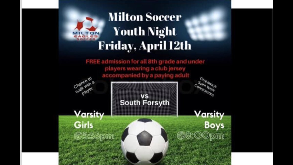 MiltonScrBoostr's tweet photo. Youth Night is TONIGHT for Milton Soccer! All players 8th grade and younger are admitted FREE to both games if wearing a club jersey and accompanied by a paying adult. Come on out and cheer on your Milton Eagles as they take on region rival South Forsyth! https://t.co/iKBR2l9ejI