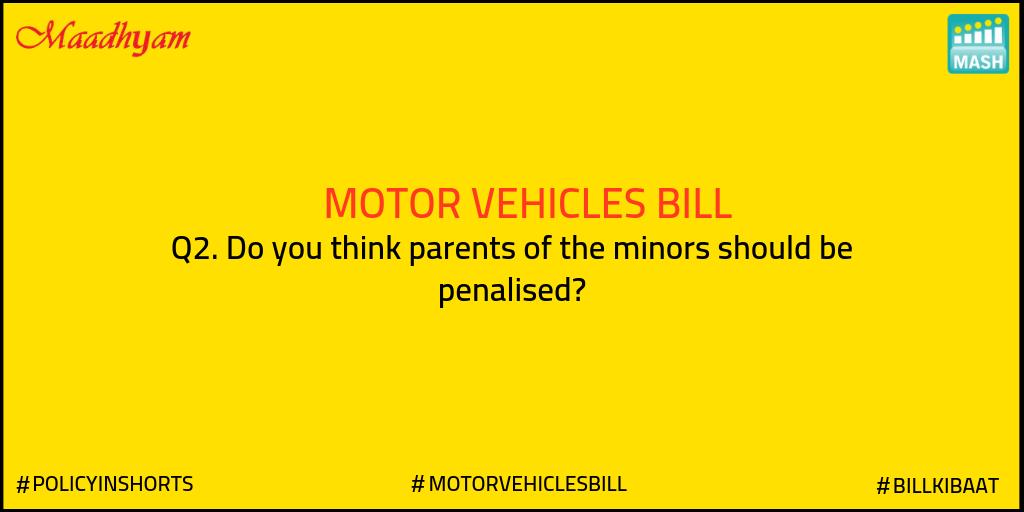 MASH_Project's tweet photo. The Bill includes a penalty of 3 years in jail for parents of minors.
Do you think this serves justice? What else can be thought of?
#BillKiBaat #PolicyInShorts #MotorVehiclesBill #roadsafetymatters #makeroadssafer https://t.co/9lNGUzsEHo