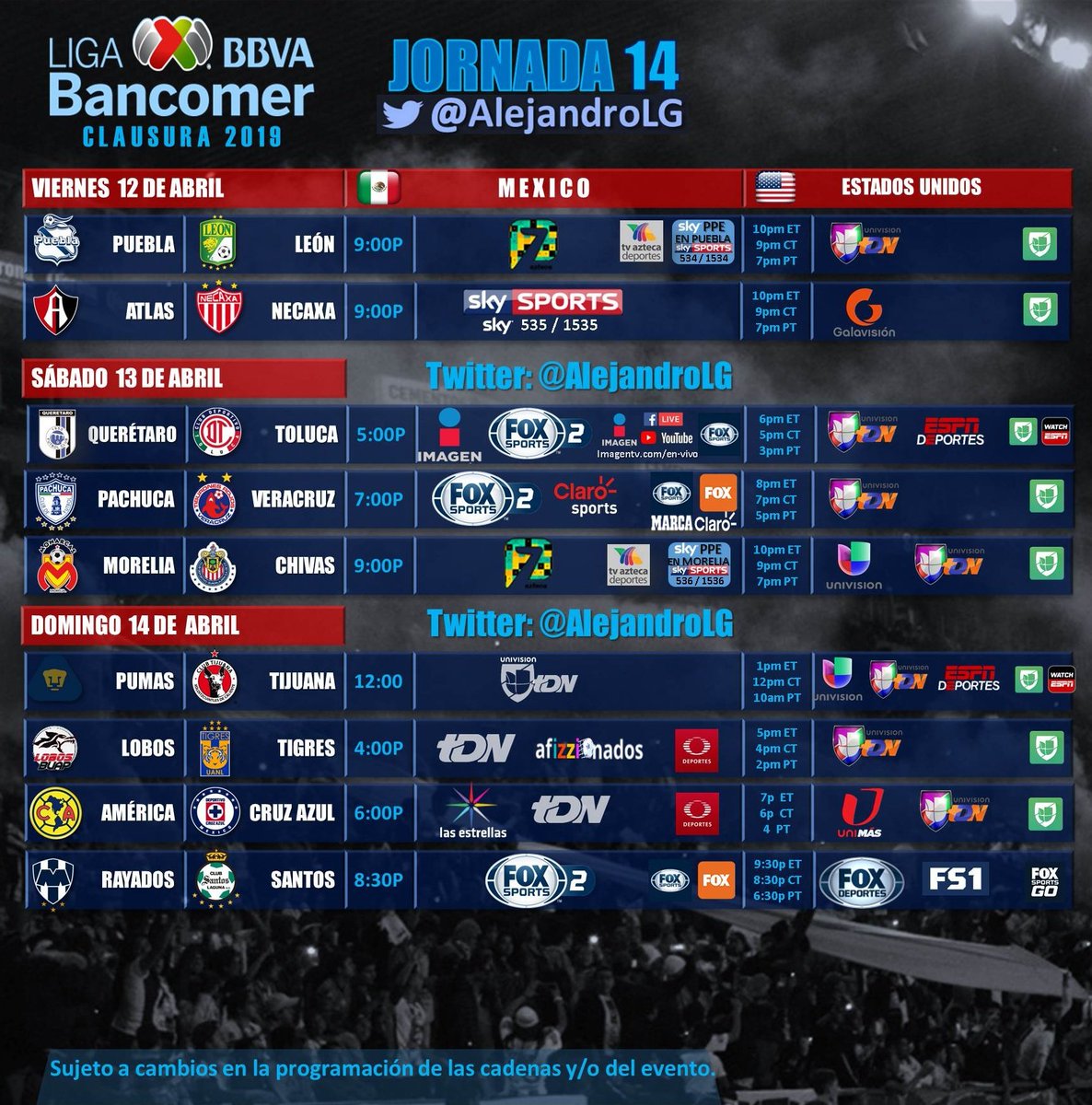 AlejandroLG's tweet photo. 🔃RT JORNADA 14 
⚽ @LIGABancomerMX 
🕛HORARIOS|TRANSMISIÓN TV📡📺📲 🇲🇽 MÉXICO y 🇺🇸EE.UU. https://t.co/1rDMOnc3rT