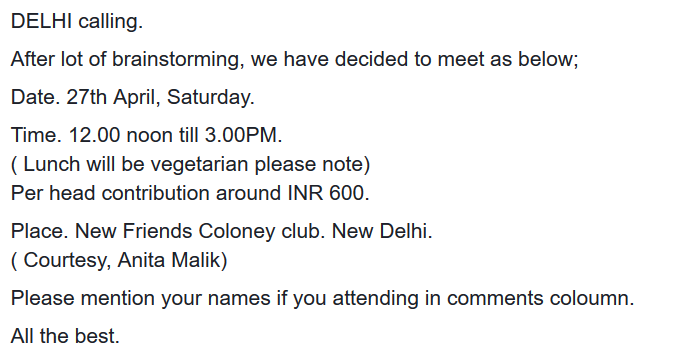 SoyaRepublic's tweet photo. The Vinod Uncle Group 
DELHI calling.
After lot of brainstorming, we have decided to meet as below;
Date.   27th April, Saturday.
New Friends Coloney club. New Delhi.
Please mention your names if you attending in comments 

#Vinoduncle #delhifoodie https://t.co/bwUOONHfmX