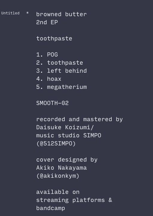 //NEWS//

browned butter 

2nd EP

“toothpaste” OUT NOW

available on streaming/bandcamp