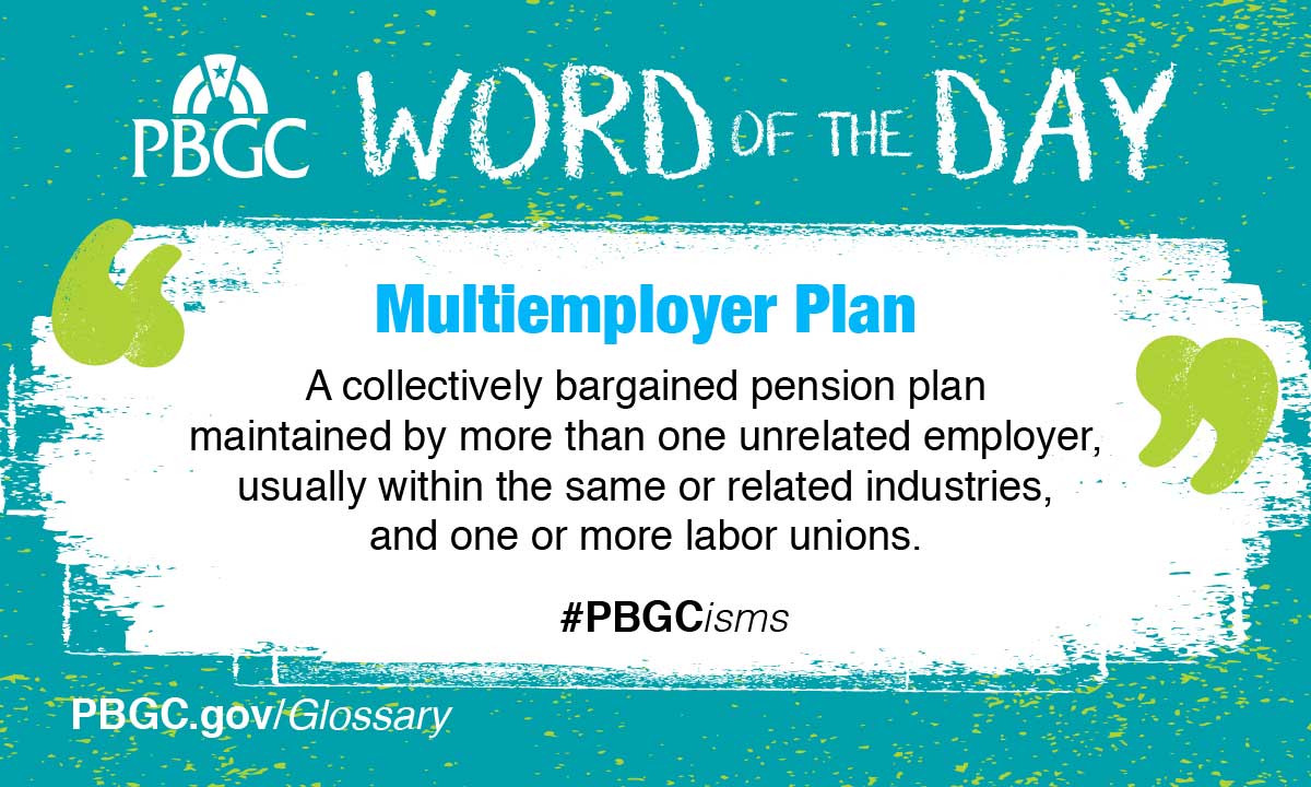 PBGC Pension Benefit on Twitter "Today's PBGCism is multiemployer