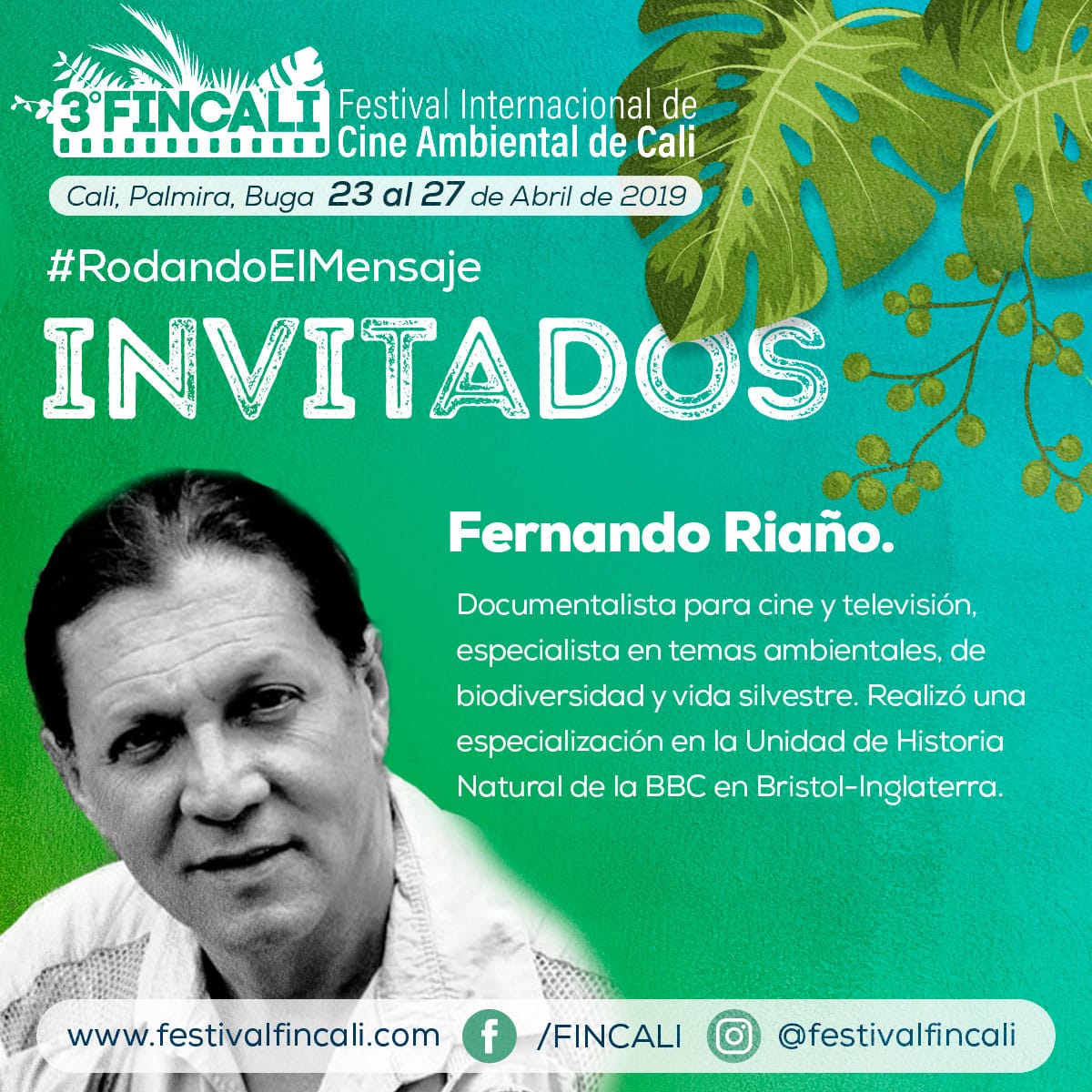 festivalFINCALI's tweet photo. 🎬 Invitados #FINCALI2019
▶️ Fernando Riaño, será uno de los expertos que dictará junto a Camilo Martínez el taller de #DocumentalVerde #RodandoElMensaje🎥
¡Quedan pocos cupos!
⚠️ Cierre de inscripcíon: 15 de abril.
Postúlate aqui 👉🏻 https://t.co/J33cteRTaR https://t.co/ZbqLt0NVXc