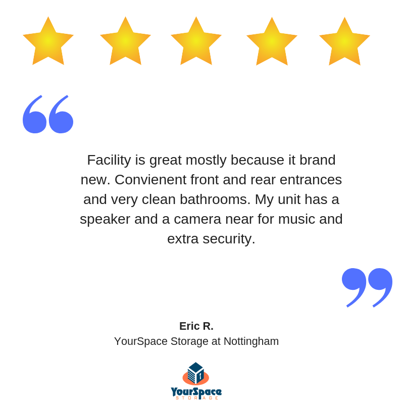 YourSpaceMD's tweet photo. Our Nottingham location received 3 #five-star reviews this week. We love how much our customers enjoy storing at YourSpace! #WhatWillYouStore #FeedbackFriday https://t.co/0ngu3LRdsW