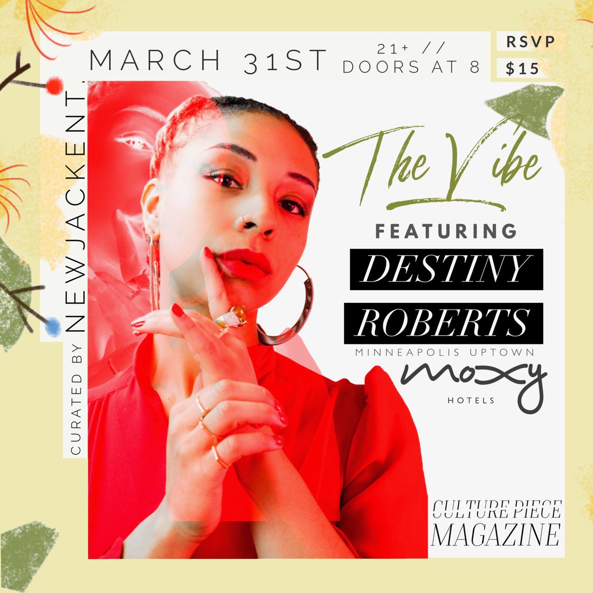We’re so excited for the second installment of #TheVibe with @DestinyRawberts at <a href="/MoxyHotels/">Moxy Hotels</a> Minneapolis Uptown. It goes down TONIGHT!