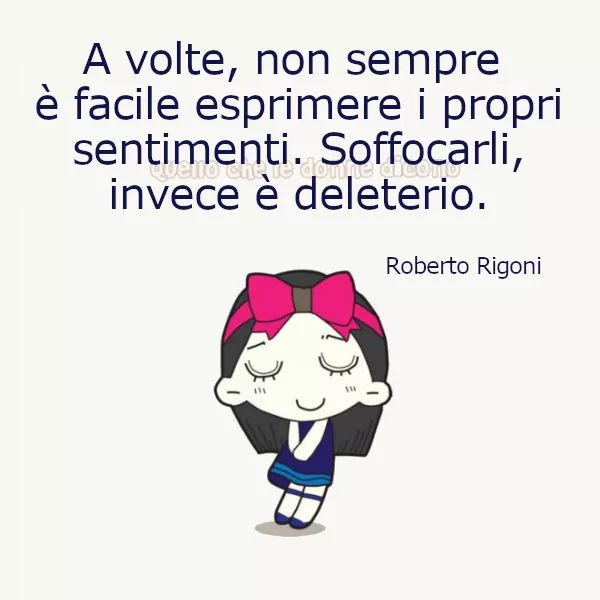 Le Parole Di Roby C Ar Twitter A Volte Non Sempre E Facile Esprimere I Propri Sentimenti Soffocarli Invece E Deleterio