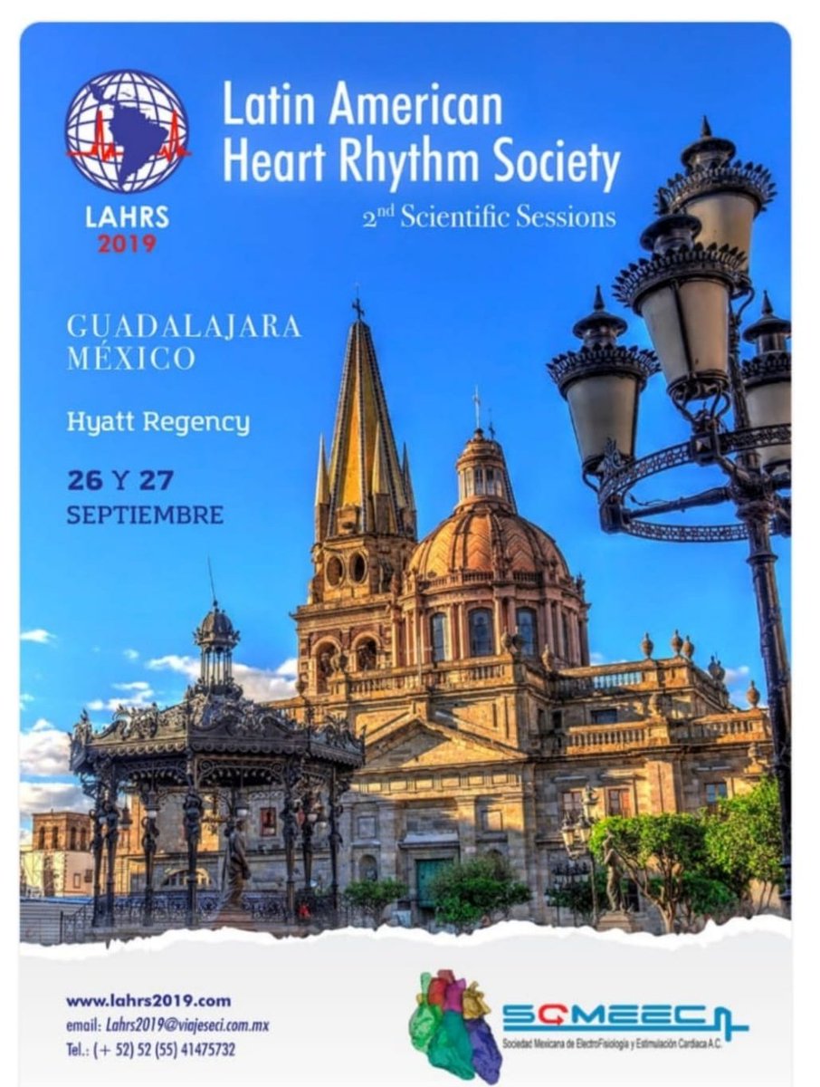 #LAHRS invites the Electrophysiology Community around the world to its 2nd scientific meeting to be held in Guadalajara, Mexico. Top world leaders in the field will be in the event.