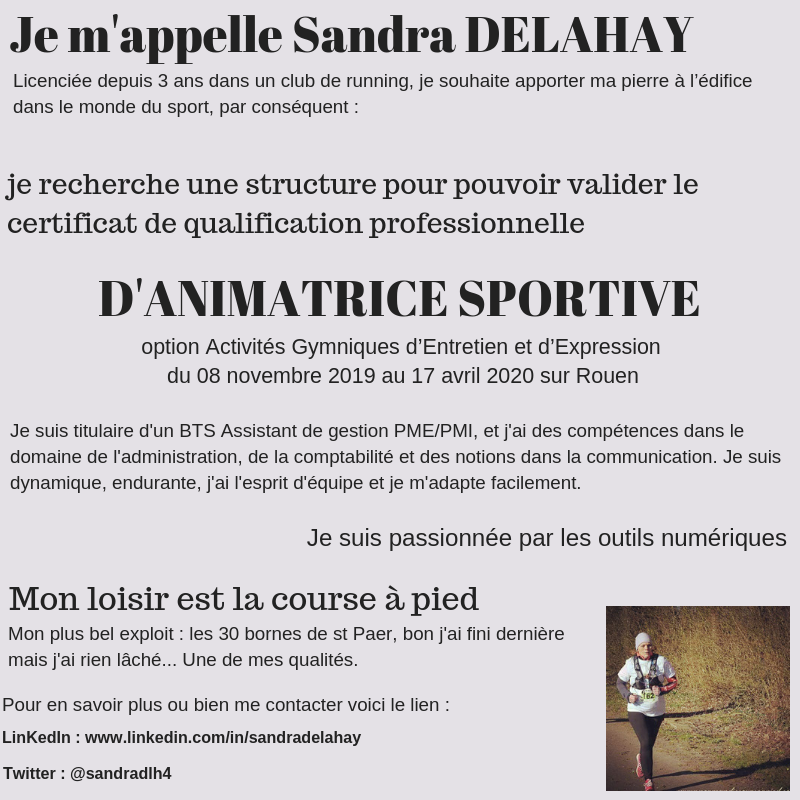 sandradlh4's tweet photo. Bonsoir Twitter, à la recherche d'une structure afin de valider mon #CQPALS #AGEE sur #Rouen du 08 novembre 2019 au 17 avril 2020. En vous remerciant par avance, bonne fin de soirée. #sport https://t.co/iPvgXjMBas