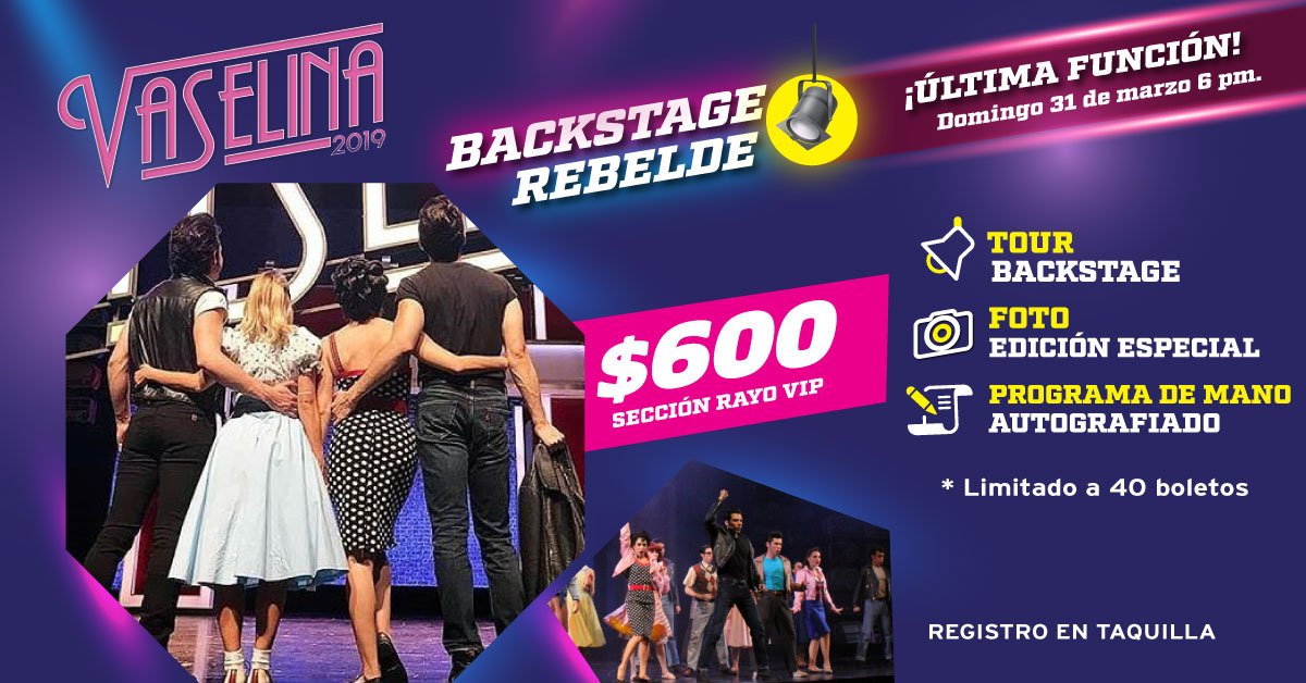 ¡Todavía puedes registrarte para el Backstage Rebelde! Acude a taquillas y compra tu acceso para esta última experiencia rockanrolera. 

#AdiósVaselina.