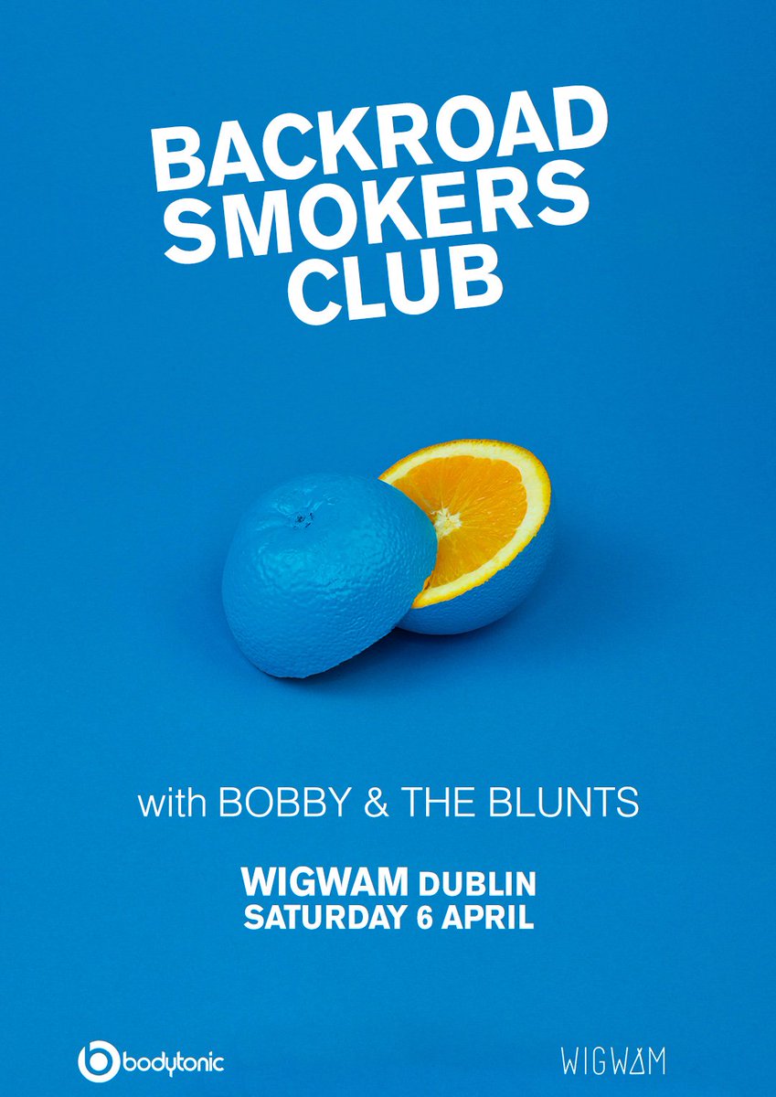 blunts_the's tweet photo. This Saturday! 6/04/19
Catch us @wigwamdublin with no other buckos than @backroadsmokersclub
Free Entry!!!
Doors at: 10PM
#bodytonic #wigwam #dublin #irishmusic #original #freeshizz #live #comeparty
#likemarty https://t.co/6S0hbbvDVY