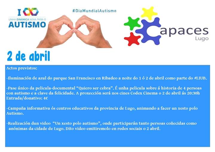 CapacesL's tweet photo. Xa está preto o 2 de abril #DiaMundialAutismo e aquí vos deixamos as actividades e accions que temos previstas
#CapacesLugo. https://t.co/5y0UjZyt4u