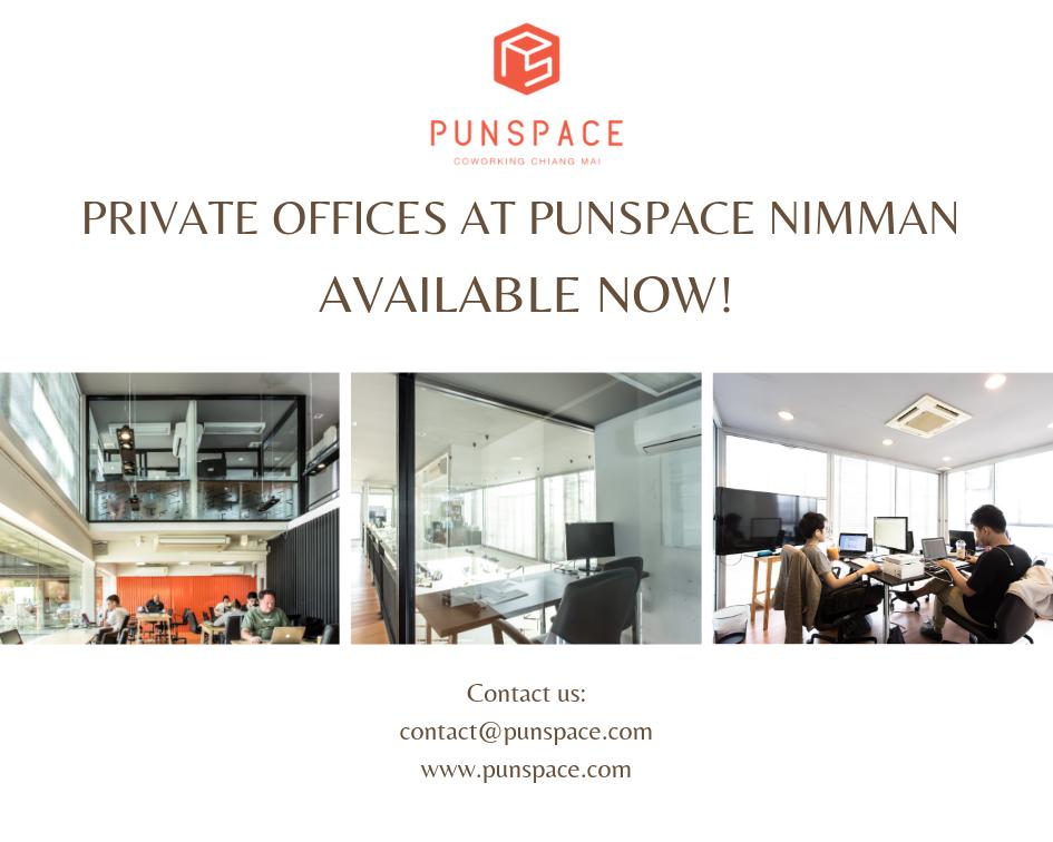 Good News!!! Our private offices at Punspace Nimman s/m/l size available for rent now. 
Best area in Chiang Mai😎
Start from 13,000 THB/month including all facilities.