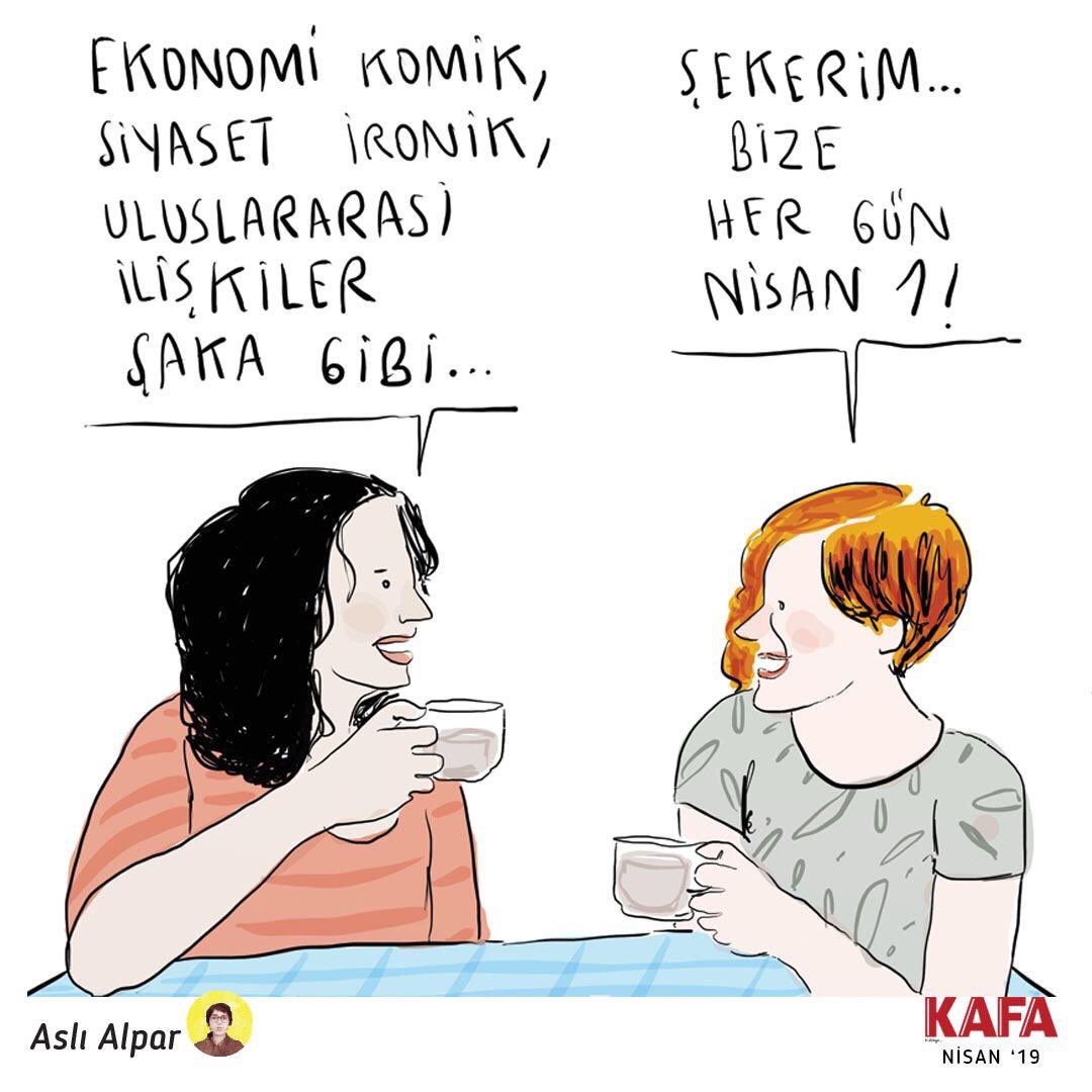 kafadergisi's tweet photo. -Ekonomi komik, siyaset ironik, uluslararası ilişkiler şaka gibi...
-Şekerim... Bize her gün Nisan 1!
✍️: @aslialpar #1Nisan https://t.co/AGTCb2ya6g