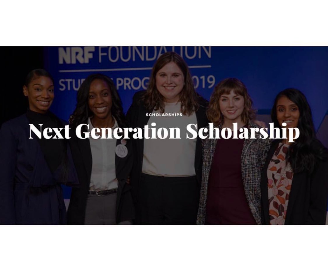 Last day to submit the first phase of your application for the Next Generation Scholarship!! #nrfsa #retailsfuture