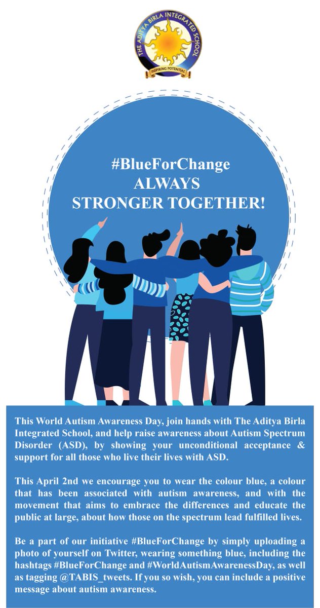 ABWATweets's tweet photo. Join hands with The Aditya Birla Integrated School this World Autism Awareness Day on April 2nd & help raise awareness about Autism Spectrum Disorder by wearing blue & showing your unconditional acceptance & support for all those who live their lives with ASD.#BlueforChange https://t.co/DvLTsLHXzu