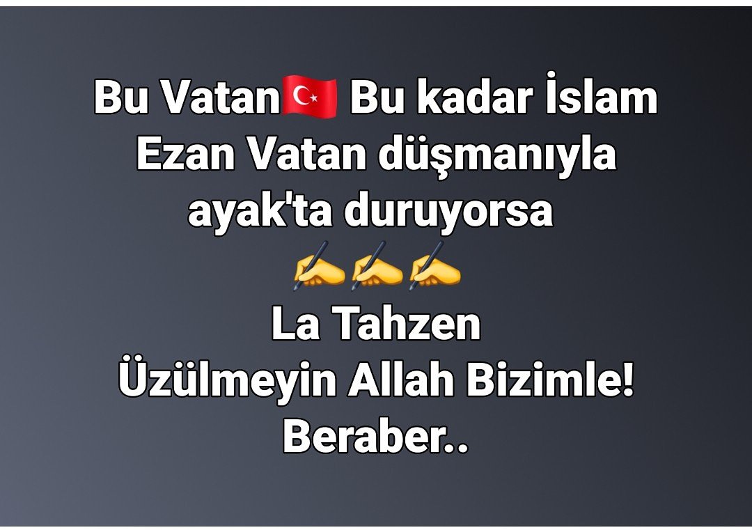 La Tahzen-Üzülme Allah Bizimle!
#Seçim2019 
#CumhurunZaferi