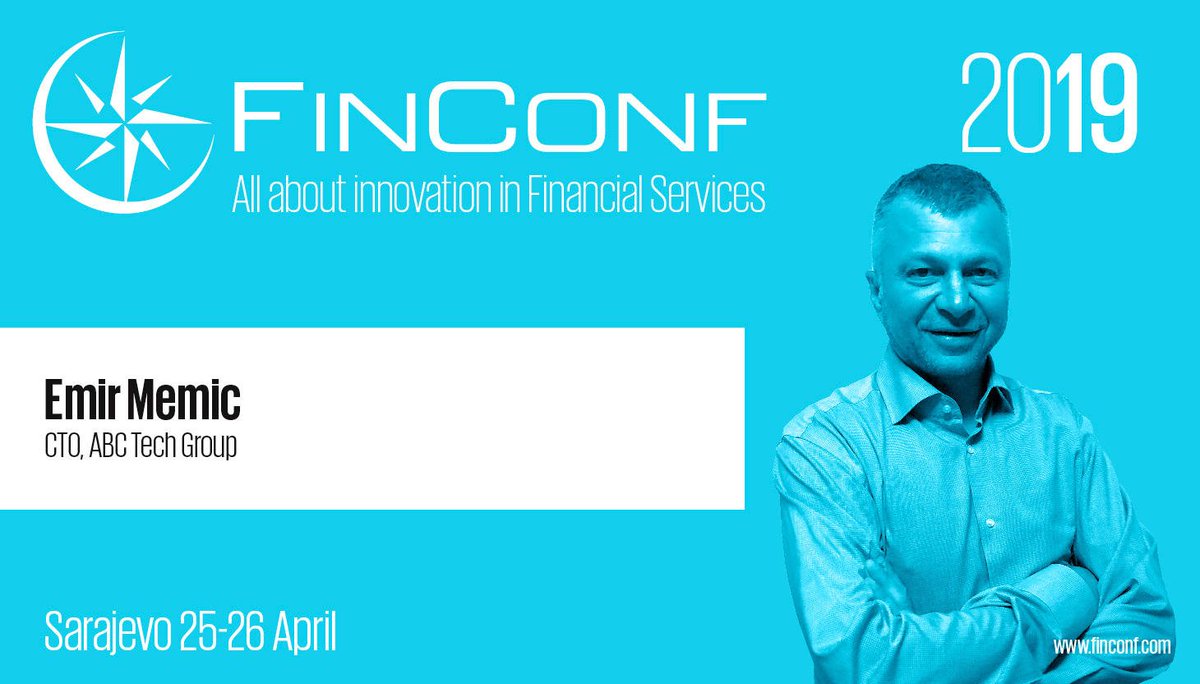 ABCTECH_Group's tweet photo. Save the date! Our CTO, Emir Memic will be speaking at the @FinConf2016 2019 in Sarajevo, which will be held from 25th-26th of April. Learn more about Emir Memic here: https://t.co/1ZDtUuLPRy  #abctechgroup #openbanking #fintech #speaker #openbanking https://t.co/mT8ZCnRWxW