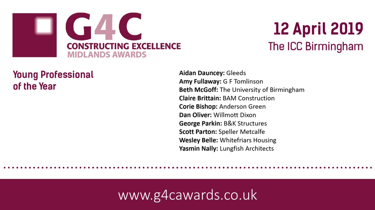 Congratulations to our Midlands #G4CAwards Young Professional of the Year finalists: @anderson_green @BKStructures @BAMConstructUK @GFTomlinson @GleedsGlobal @lfarchitects @SpellerMetcalfe @unibirmingham @whitefriars @WillmottDixon Full finalists: g4cawards.co.uk/finalists