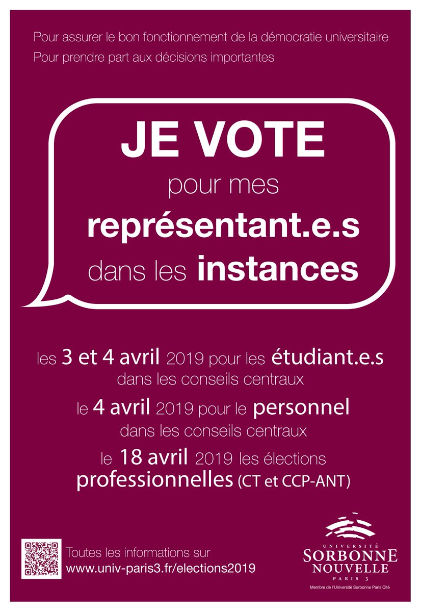 Les 3 et 4 avril 2019 votez ! 
Etudiant.e.s et personnel de @SorbonneParis3, votez pour vos représentant.e.s aux instances centrales de l'université. 
Toutes les informations ici > bit.ly/2TWiNRy