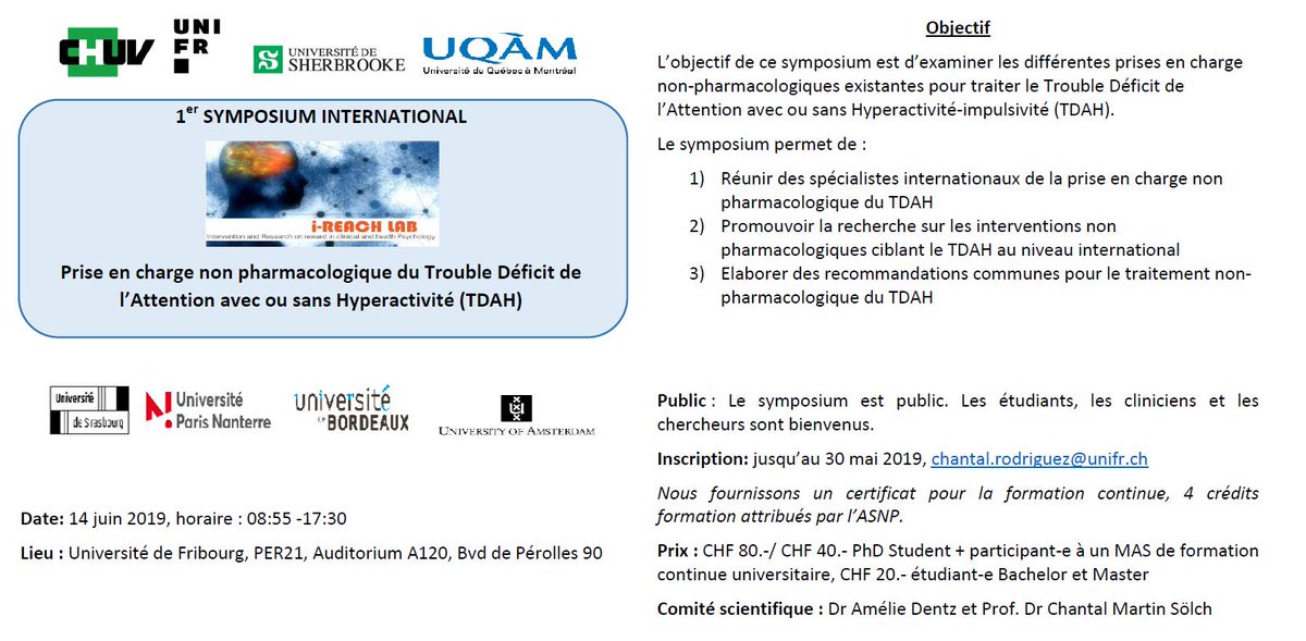 BaptisteLignier's tweet image. Un symposium international aura lieu le 14 juin prochain à Fribourg à propos de la prise en charge non pharmacologique du #TDAH ! Vous pouvez y soumettre des posters #psychopatho #psychothérapies