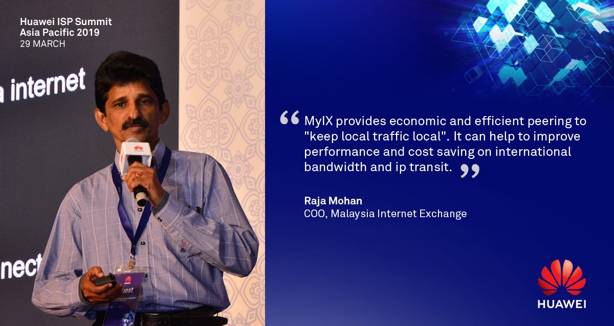 HuaweiEnt's tweet photo. Raja Mohan, COO of Malaysia Internet Exchange, explained how #MyIX brings savings & quality to the industry. Watch the replay: https://t.co/BiQ2ih9Cb2 #ispsummit2019 https://t.co/7D8sjLMP8m