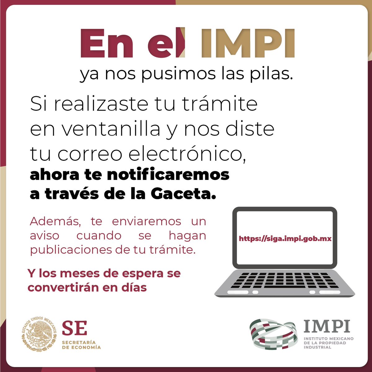 IMPI_Mexico's tweet photo. Ahora te notificamos las comunicaciones oficiales de  patentes y marcas de manera  electrónica, con lo que se reducen los  tiempos de espera en los trámites. #CreatividadParaElBienestar #IMPI https://t.co/w6SWRJLWEK