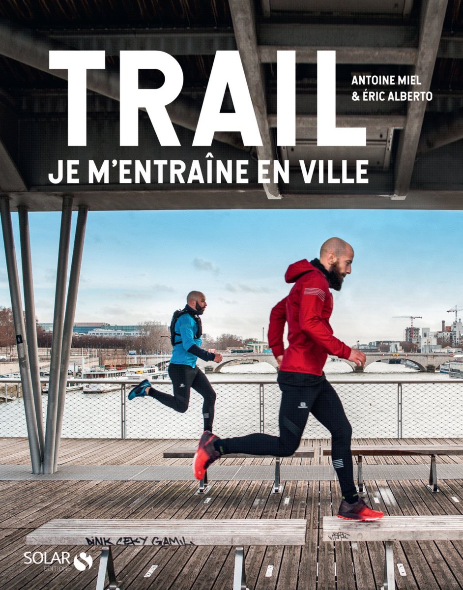 🔴 #JeuConcours 🔴

🏃‍♀️ Pour tenter de gagner un exemplaire de l'ouvrage "Trail, je m'entraîne en ville" d'Antoine Miel et Eric Alberto ( <a href="/SOLAReditions/">Solar</a> ), follow <a href="/sportsmarketing/">Sportsmarketing.fr</a> et RT ce tweet. 

Le nom des 5 gagnants sera annoncé jeudi ! Bonne chance 🤓