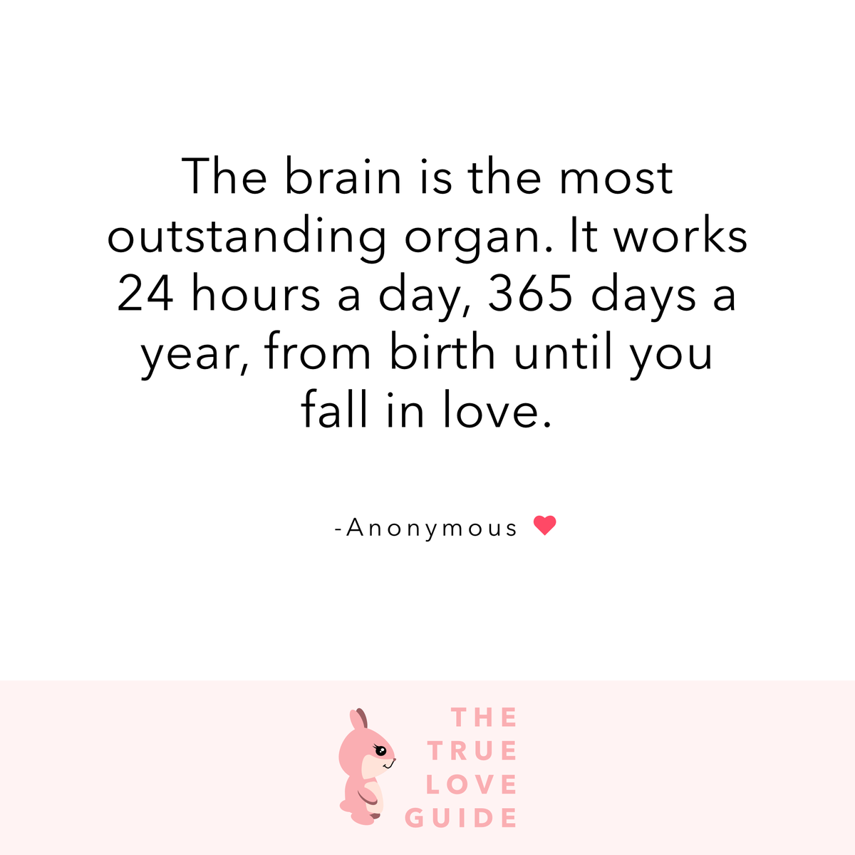 True_Love_Guide's tweet photo. The brain is the most outstanding organ. It works 24 hours a day, 365 days a year, from birth until you fall in love π π π Happy April Fools Day π°β€οΈ
#aprilfools #lovefool #love #sillyquotes https://t.co/AMGLzjXOYg