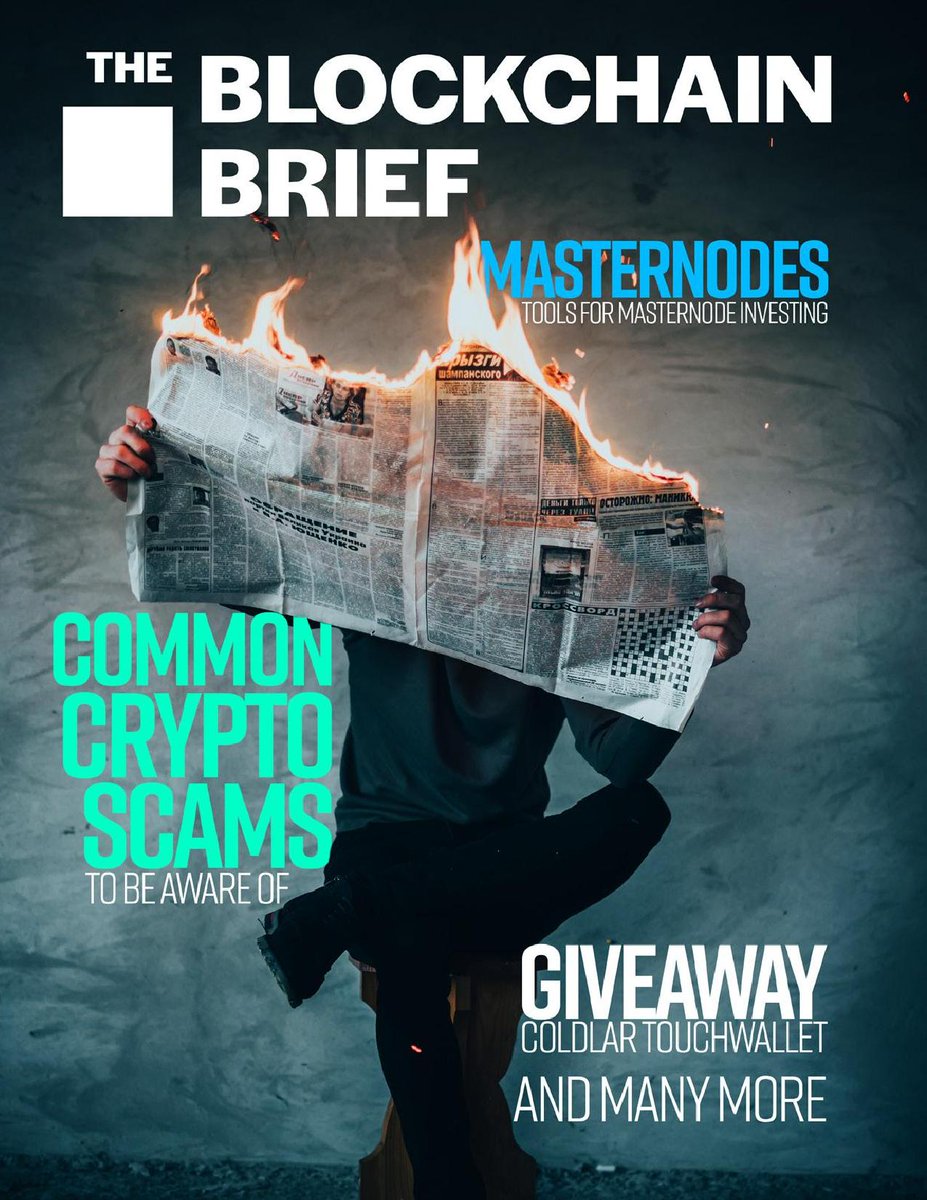 BriefBlockchain's tweet photo. April's issue of #theblockchainbrief is live! Common #crypto scams to be aware of, #QuadrigaCX  - everything we know, an exclusive interview w @robviglione of @horizenglobal &amp; much more. Check out our preview, or subscribe! 

https://t.co/DFyb8ORsWH

https://t.co/dhyTf5i2Ll https://t.co/t012109XHs
