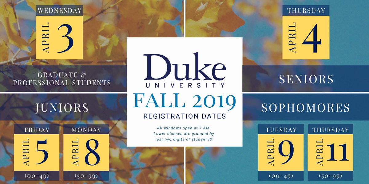 DukeRegistrar's tweet photo. #DukeEnroll for Fall 2019 starts this Wednesday, 4/3, with graduate & professional @DukeStudents. Undergraduate registration begins 4/4
Find more info & a complete schedule for #DukeFall registration at https://t.co/Rid9szco1e
@DukeTrinity @DukeGradSchool https://t.co/3ZAbnraqUo