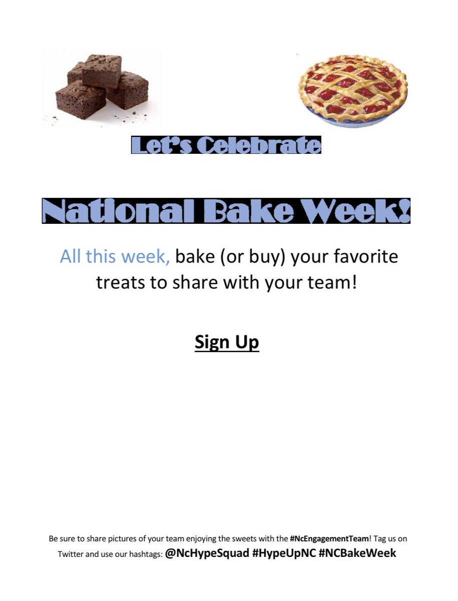 Good morning North Carolina, it’s #NationalBakeWeek!! Let’s warm up those ovens, or the bakery aisle at your local grocery store 😊@NcHypeSquad #HypeUpNC #NCBakeWeek