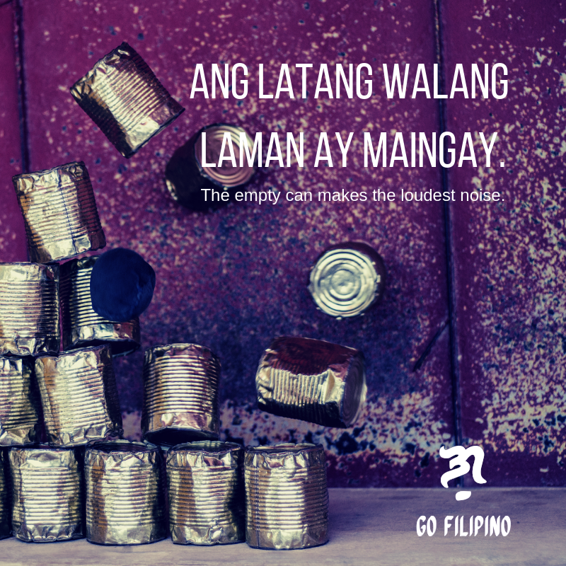 Go Filipino: Let's Learn Tagalog on Twitter: "The Tagalog proverb in