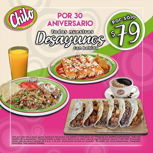 TacosChilo's tweet photo. Festeja con nosotros nuestro 30 aniversario de la sucursal de Hidalgo, este mes de Abril todos los desayunos en $79 pesos. 😍🤤🥳🍳
#Tacoschilo #Desayunos #Abril *Esta promoción es exclusiva para la sucursal de Hidalgo por su 30 aniversario, únicamente e… https://t.co/XkhIS19JpM https://t.co/DEAZ5x3O4n