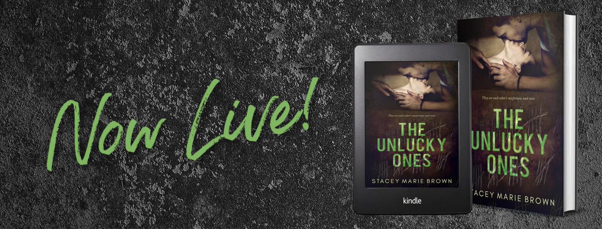 #NowLive #NewRelease
#TheUnluckyOnes by @S_MarieBrown 
#TheUnluckyOnesReleasePromo #StaceyMarieBrown
#Sexy #BadLuck #Heartache
#PurchaseToday books2read.com/TheUnluckyOnes…
#ReadTheFirstChapter bit.ly/ChapterOneTUP
#GIVEAWAY: bit.ly/2qxe5uS
#HostedBy @TheNextStepPR