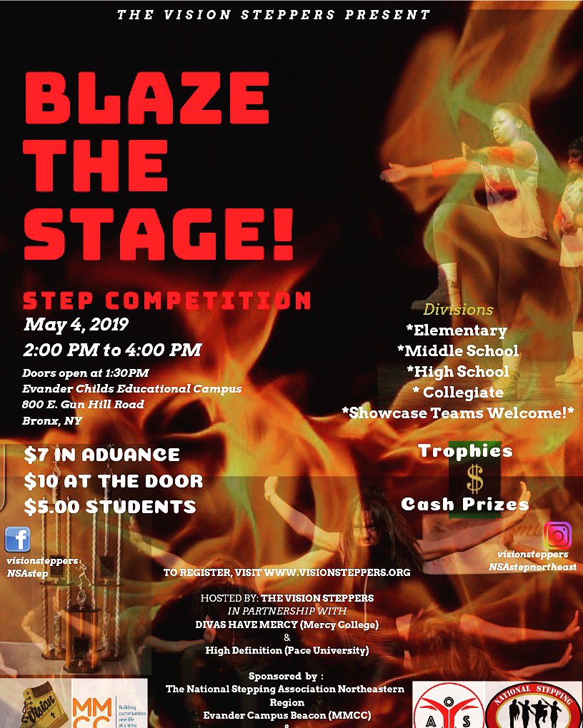 "Blaze The Stage" Step Competition.May 4th 2019!  #step #competition in the #bronx U12-Collegiate. #cashprizes #trophies Showcase Teams Welcome. Visit visionsteppers.org for more information. @divashavemercy <a href="/nsastep/">National Step Association</a> @worldofstep @nsastepnortheast #Stepping #stepteam