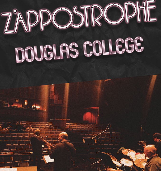 Tonight! #Zappostrophe' - Music by #FrankZappa feat. <a href="/douglascollege/">Douglas College</a> #MusicTechologyDiploma​ faculty &amp; friends. Directed by Blair Fisher. 7:30pm @ #MuirTheatre #NewWest $10 gen admission, $5 seniors 65+, students FREE. Tix <a href="/door/">close the</a> #yvrconcert #newwestevents #newwestminster