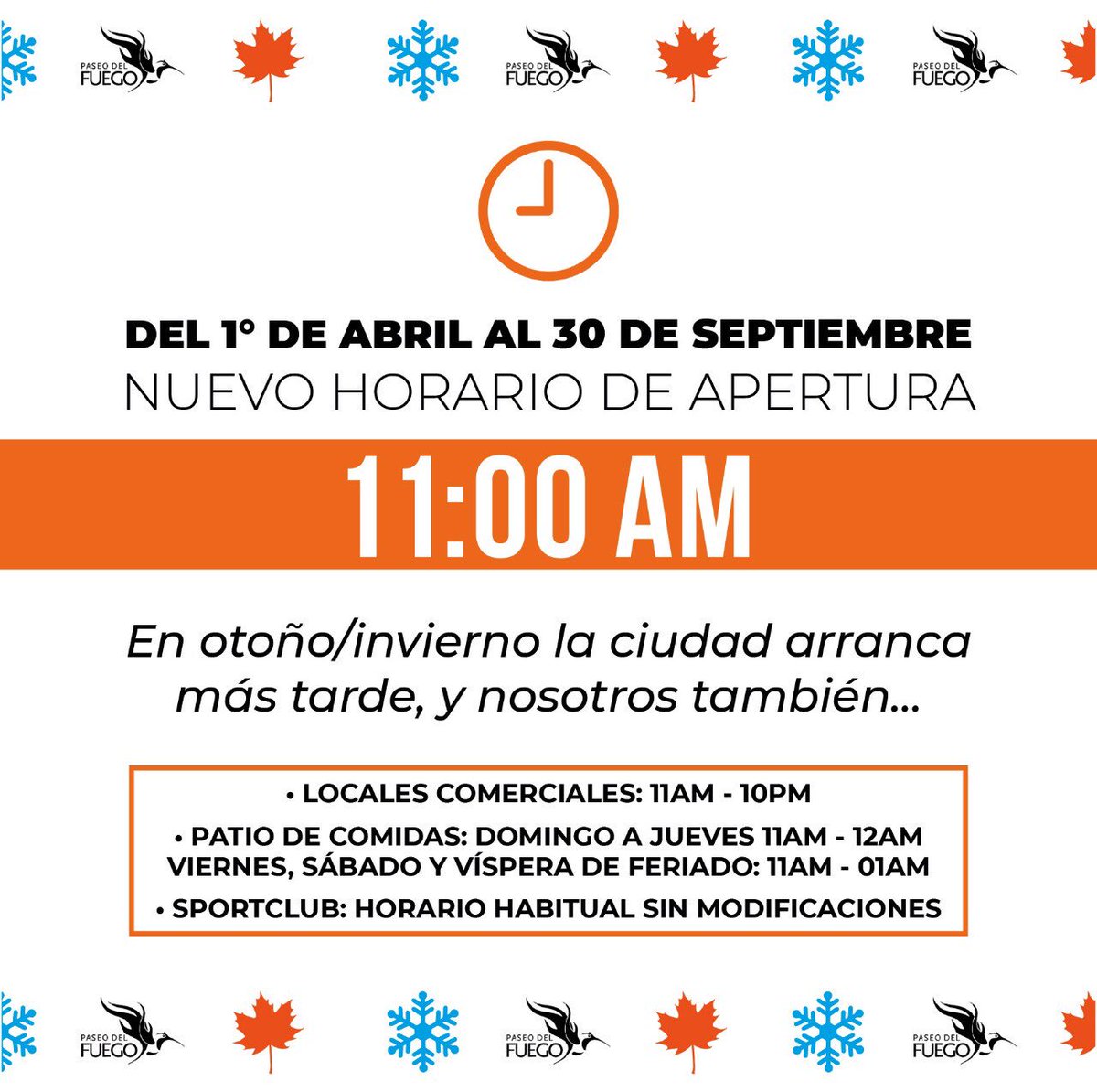 #Importante 👉Nuevo horario de apertura del shopping para los meses de abril-septiembre: 11am #horario #shopping #paseodelfuego #otoño #invierno #ushuaia