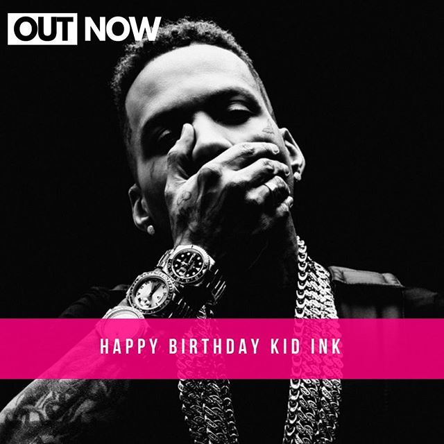 Happy birthday, Kid Ink What is your favorite song from him?  