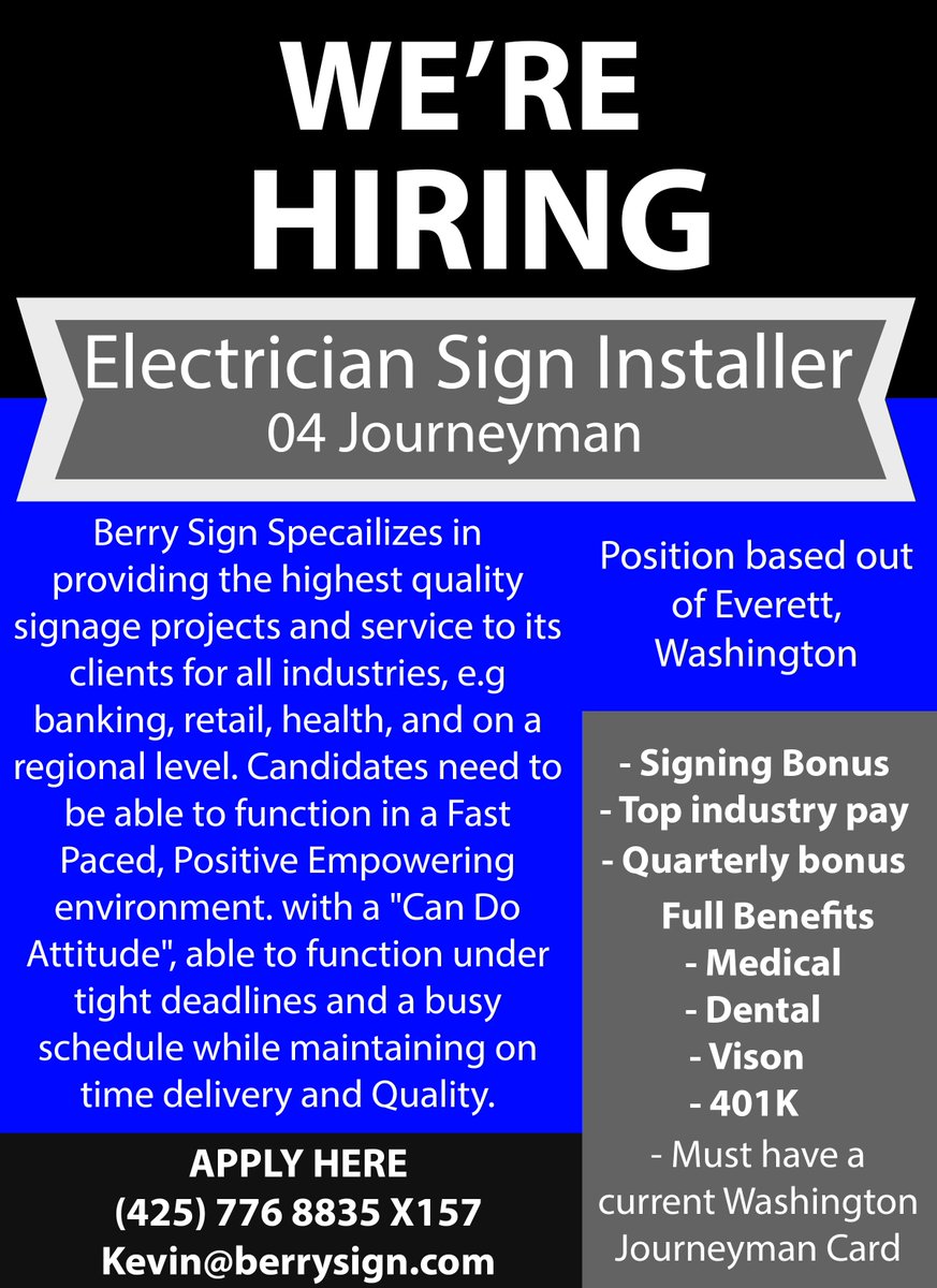 WE'RE HIRING ELECTRICIAN SIGN INSTALLERS