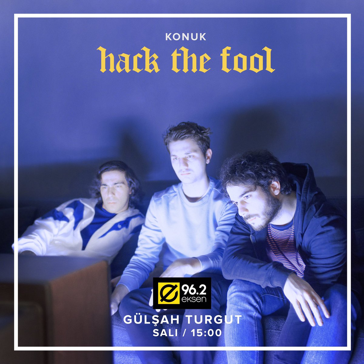 radioeksen's tweet photo. Cuma akşamı Moda Sahnesi’nde buluşacağımız Hack The Fool, yarın 15:00’da Gülşah Turgut’un canlı yayın konuğu oluyor! https://t.co/TCos9I7YN7