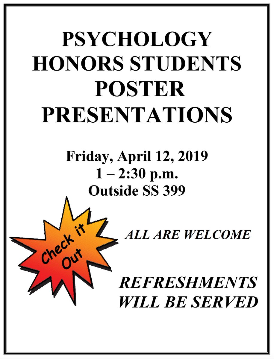 Save the date: Psychology honors students will present their research findings on April 12, 1 - 2:30 pm!