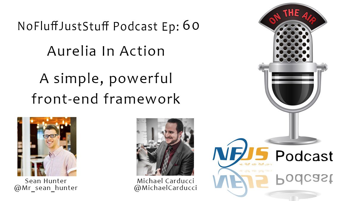 nofluff's tweet photo. ICYMI - Aurelia in Action with @mr_sean_hunter. We learn all about @AureliaEffect RT for a chance to win a free e-copy of his book compliments of @ManningBooks 

Apple Itunes: https://t.co/OZKYOy4qp2  
Google Play: https://t.co/Rz4XlRnEjl  
#Stitcher: https://t.co/qumfkki10X https://t.co/wl6Klh8Prk