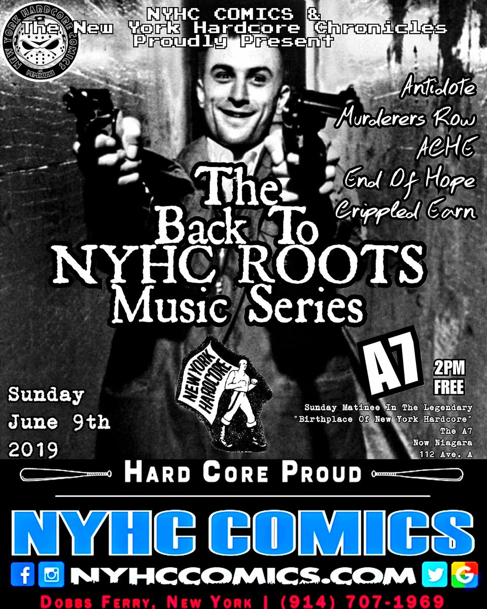 nyhccomics's tweet photo. @nyhccomics In Assoc W/ The #NewYorkHardcoreChronicles Presents
“The Back To The NYHC ROOTS” #Music Series. 
#FREE Sunday Matinees In The Birthplace Of #NYHC The #A7

Sun June 9th 2PM

#Niagara
112 Ave A
NYC

#NYHCCOMICS
#ANTIDOTE
#MurderersRow
#ACHE
@EndofHopenyc
@CrippledEarn https://t.co/hX3OUSi8yh