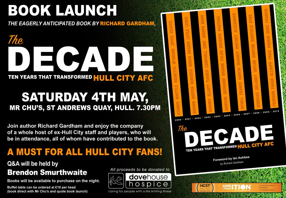HullCityST's tweet photo. Save Saturday 4th May everyone! Book launch of @RichardGardham book, "the decade, ten years that transformed Hull City AFC". Mr Chu's at 7:30pm. Lots of ex city players attending and we'll also be there! #hcafc https://t.co/JyjsmhwPhZ