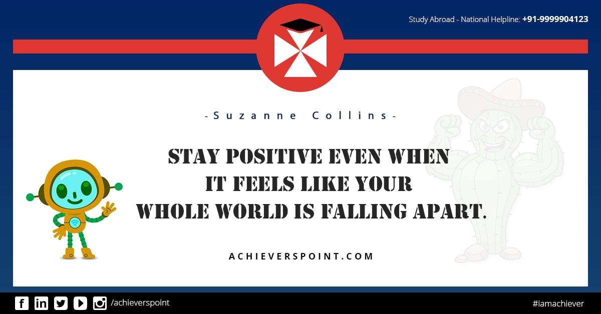 achieverspoint's tweet photo. Achievers' Quote:
"Stay positive even when it feels like your whole world is falling apart”
#iamachiever #quotes #quotesdaily #quote #achieverspoint #study #student #studyvisa #students #studyabroad #achieversquote #overseaseducation #education #visa #gmat #gre #ielts https://t.co/4bcHfhG1eO