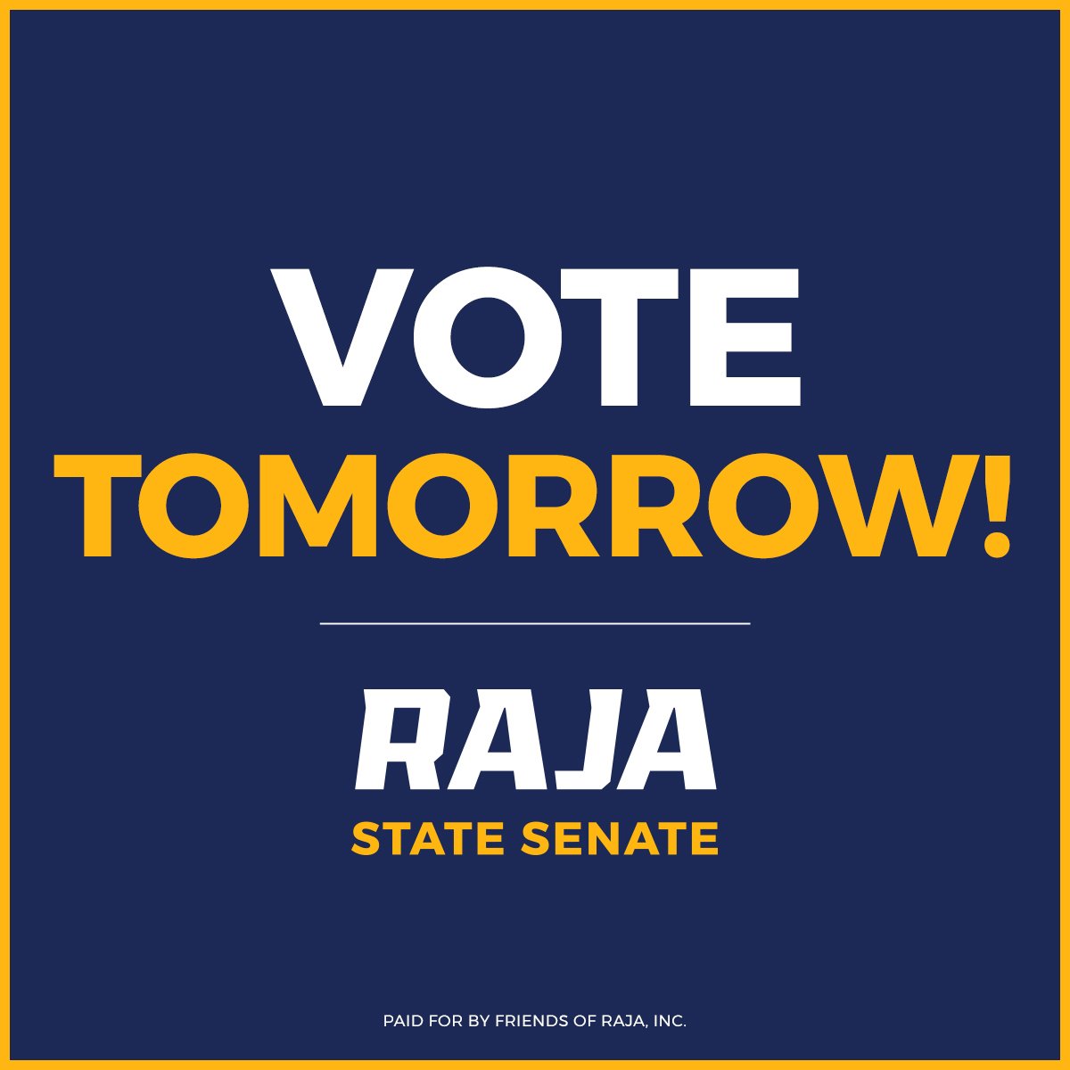 RajaForSenate's tweet photo. Tomorrow, vote for jobs. Vote for commonsense policies. Vote for our community. And vote against radical extremism.

I humbly ask for your vote on Tuesday. #TeamRaja https://t.co/TlDISiAXVC