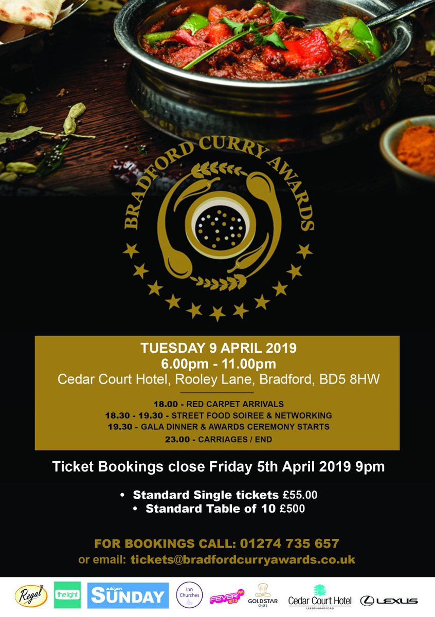 BfdCurryAwards's tweet photo. Last chance to buy your tickets for the Second Annual Bradford Curry Awards. Ticket Bookings close on 5th April. Don't miss this great night of celebration, entertainment and above all delicious CURRY.
#BCA2019 #9thApril2019 #CedarCourt #CurryCapital https://t.co/e7oPozZKcg