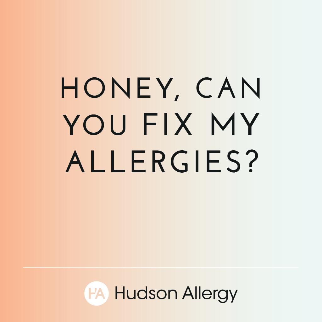 HudsonAllergy's tweet photo. TRUE OR FALSE? Eating honey can resolve seasonal allergies. Post your opinion in the comments below and we'll reveal the answer tomorrow! https://t.co/HjE1bItE2H