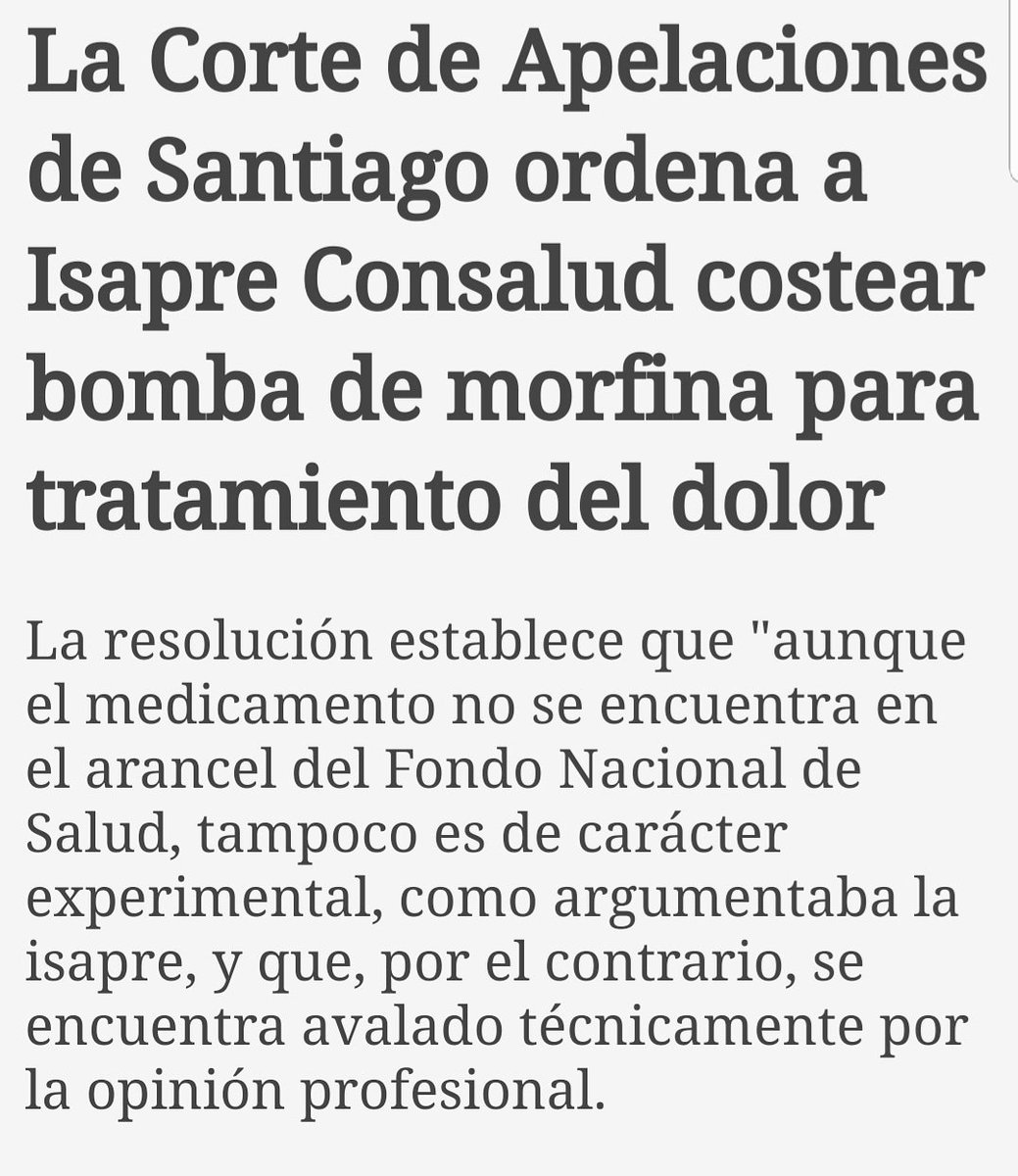 altoisapres's tweet photo. Corte de Apelaciones de Santiago acogió recurso de protección y ordenó a isapre #consalud costear instalación de bomba de infusión intratecal, dispositivo que inyecta morfina para paliar intensos dolores que aquejan a paciente con cáncer con metástasis. https://t.co/j8cRWcYlgG